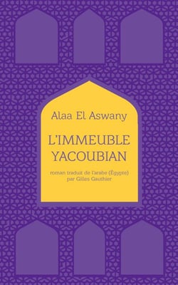 L'immeuble Yacoubian - édition collector