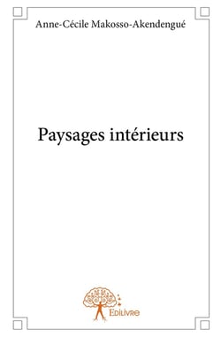Paysages intérieurs