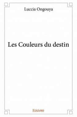 Les couleurs du destin