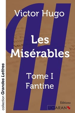 Les Misérables Tome 1 - Fantine
