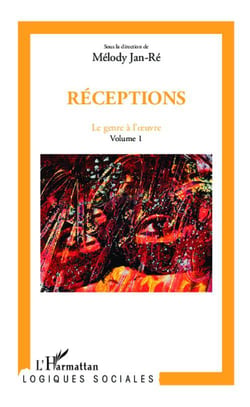 Le genre à l'oeuvre t.1 - réceptions