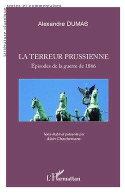 La terreur prussienne - épisodes de la guerre de 1866
