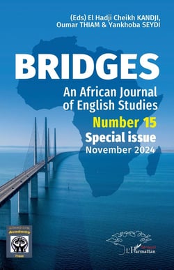 Bridges : An African Journal of English Studies  Number 15 Special issue November 2024