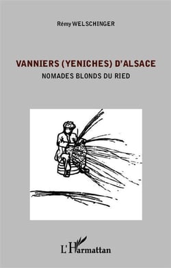Vanniers (yeniches) d'Alsace - nomades blonds du Ried