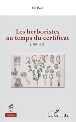 Les herboristes au temps du certificat - (1803-1941)