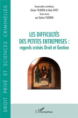 Les difficultés des petites entreprises : regards croisés droit et gestion