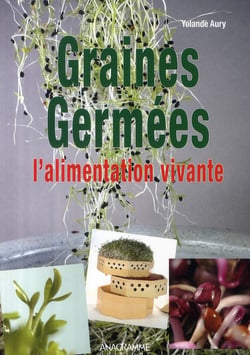 Graines germées - l'alimentation vivante