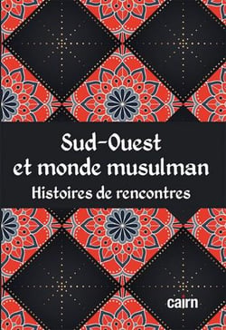 Sud-ouest et monde musulman