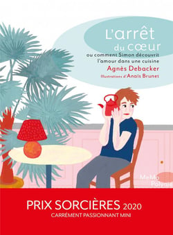 Arrêt du coeur ou comment simon découvrit l'amour dans une cuisine