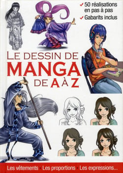 Le dessin de manga de a à z