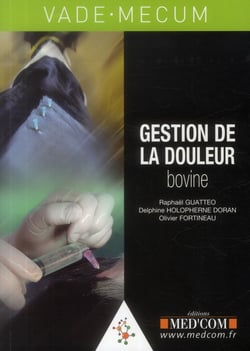 Vademecum de gestion de la douleur bovine