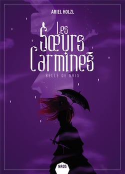 Les soeurs Carmines Tome 2 : Belle de gris