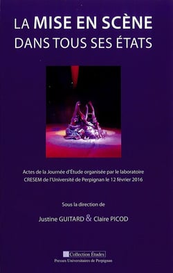 La mise en scène dans tous ses états