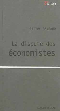 La dispute des économistes