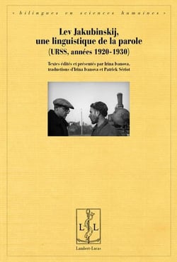 Lev jakubinskij, une linguistique de la parole - urss, 1920-1930