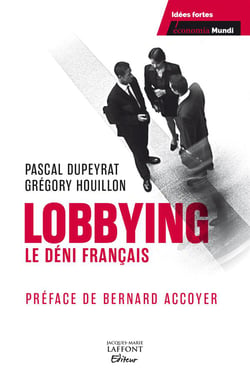 Lobbying - le déni français