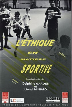 L'ÉTHIQUE EN MATIÈRE SPORTIVE