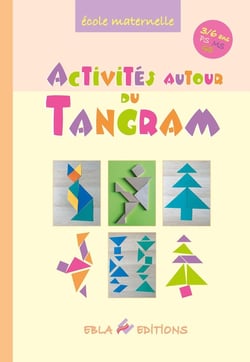 Activités autour du tangram - PS-MS-GS
