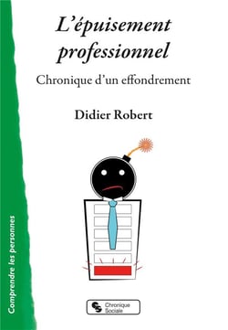 L'épuisement professionnel - chronique d'un effondrement