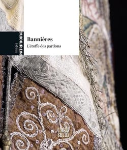 Bannières : L'étoffe des pardons