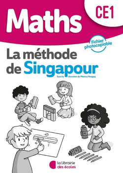 La méthode de Singapour : maths - CE1 - fichier photocopiable