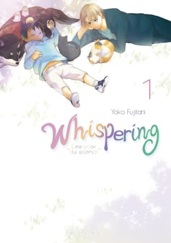 Whispering - les voix du silence Tome 1