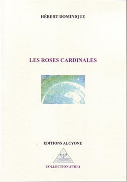Les roses cardinales
