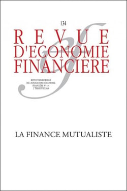 Revue d'économie financière n.134 : 2e trimestre 2019 - la finance mutualiste
