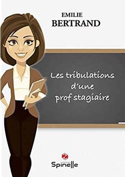 Les tribulations d'une prof stagiaire