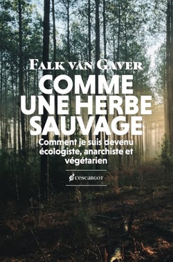 Comme une herbe sauvage