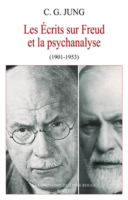 Les écrits sur Freud et la psychanalyse : Intégrale (1901-1939)