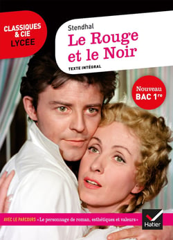 Le Rouge et le Noir - parcours : le personnage de roman, esthétiques et valeurs (édition 2020)