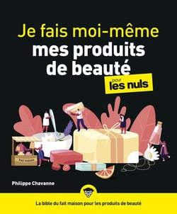 Je fais moi-même mes produits de beauté pour les nuls
