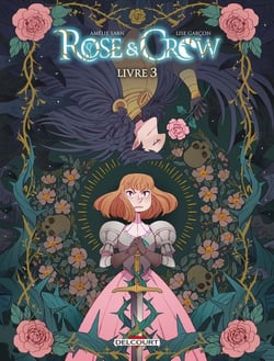 Rose and Crow Tome 3