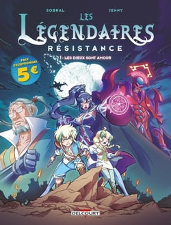Les Légendaires - résistance Tome 1