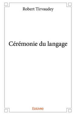 Cérémonie du langage