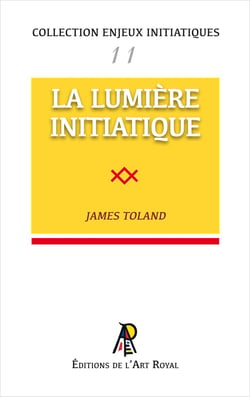 Enjeux initiatiques 11 : La Lumière Initiatique