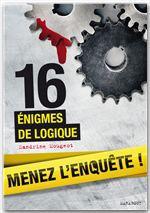15 enquêtes policières de pure logique