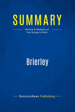 Summary: Brierley : Review and Analysis of Van Dongen's Book