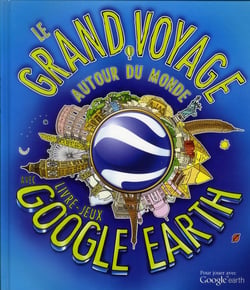 Le grand voyage autour du monde