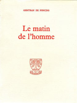 Le matin de l'homme