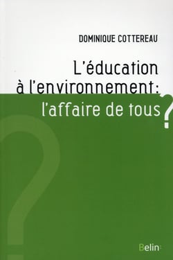 L'éducation à l'environnement: l'affaire de tous ?
