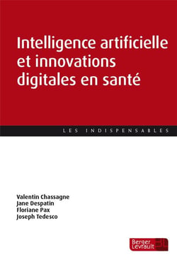 Intelligence artificielle et innovations digitales en santé