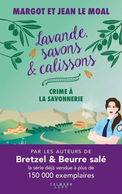 Lavande, savons et calissons : Crime à la savonnerie