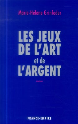 Les jeux de l'art et de l'argent