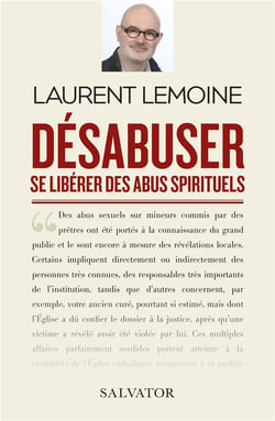 Désabuser - se libérer des abus spirituels