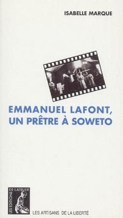 Emmanuel laffont, un pretre a soweto