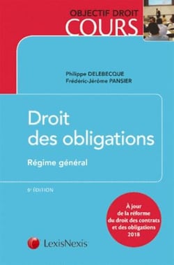 Droit des obligations - régime général - à jour de la réforme du droit des contrats et des obligations