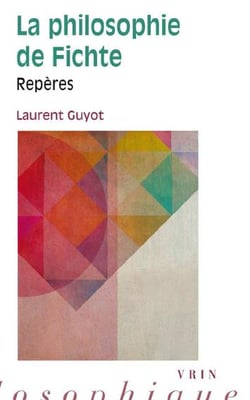 La philosophie de Fichte