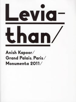 Leviathan / Anish Kapoor - livret d'artiste